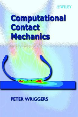 Computational Contact Mechanics Computational Contact Mechanics