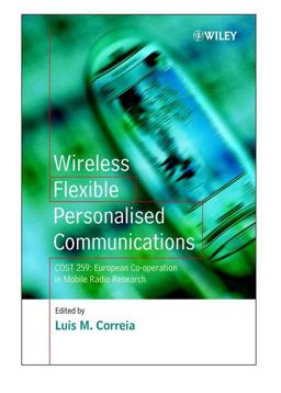 Wireless Flexible Personalised Communications Wireless Flexible Personalised Communications