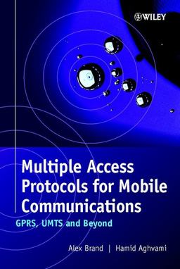 Multiple Access Protocols for Mobile Communications