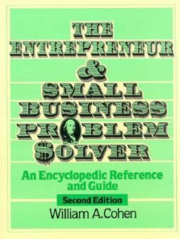 The Entrepreneur and Small Business Problem Solver