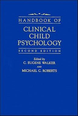 Handbook of Clinical Child Psychology Handbook of Clinical Child Psychology