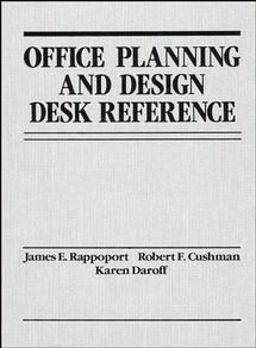 Office Planning and Design Desk Reference