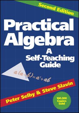 Practical Algebra A Self-Teaching Guide 2nd 9780471530121 Front Cover