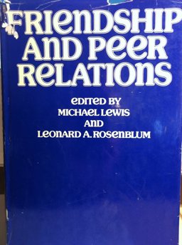 Friendship and Peer Relations