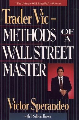 Trader Vic Methods of a Wall Street Master  9780471535768 Front Cover