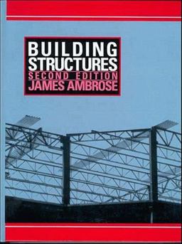 Building Structures 2nd 9780471540601 Front Cover