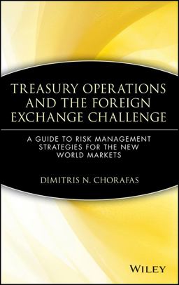 Treasury Operations and the Foreign Exchange Challenge