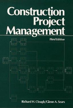 Construction Project Management 3rd 9780471546085 Front Cover