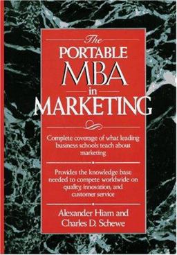 The Portable MBA in Marketing The Portable MBA in Marketing