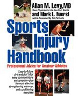 Sports Injury Handbook Professional Advice for Amateur Athletes  9780471547372 Front Cover