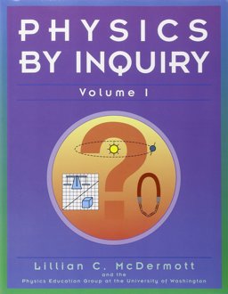 Physics by Inquiry An Introduction to Physics and the Physical Sciences  9780471548706 Front Cover