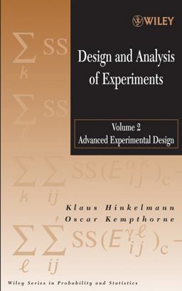 Design and Analysis of Experiments, Volume 2 Advanced Experimental Design  9780471551775 Front Cover