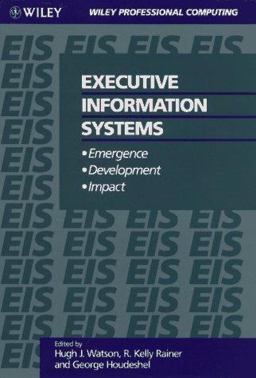 Executive Information Systems Executive Information Systems