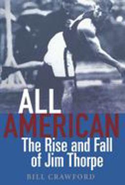 All American The Rise and Fall of Jim Thorpe  9780471557326 Front Cover