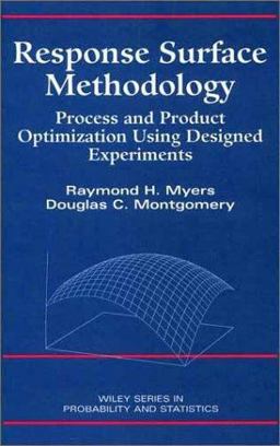 Response Surface Methodology Process and Product Optimization Using Designed Experiments 1st 9780471581000 Front Cover