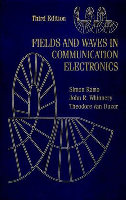 Fields and Waves in Communication Electronics 3rd 9780471585510 Front Cover