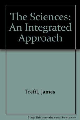 Sciences An Integrated Approach - A Preliminary Edition  9780471589310 Front Cover
