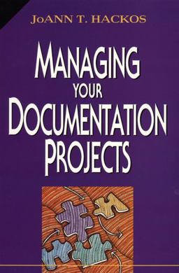 Managing Your Documentation Projects Managing Your Documentation Projects