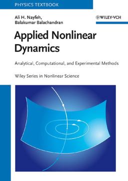 Applied Nonlinear Dynamics Analytical, Computational, and Experimental Methods  9780471593485 Front Cover