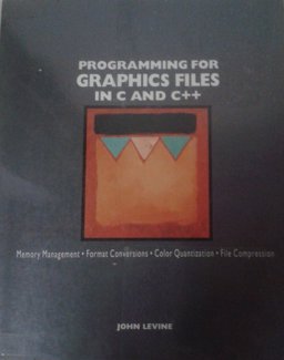 Programming for Graphics Files In C and C++  9780471598541 Front Cover
