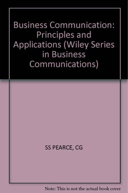 Business Communication Principles and Applications