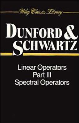 Linear Operators, Part 3 Spectral Operators  9780471608462 Front Cover