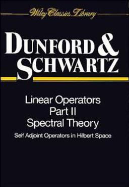 Linear Operators, Part 2 Spectral Theory, Self Adjoint Operators in Hilbert Space  9780471608479 Front Cover