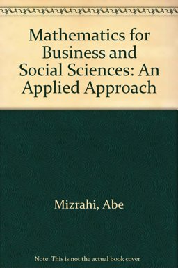 Mathematics for Business and the Social Sciences