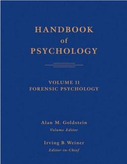Handbook of Psychology Forensic Psychology  9780471619208 Front Cover