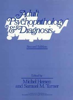 Adult Psychopathology and Diagnosis