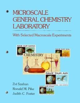 Microscale General Chemistry Laboratory with Selected Macroscale Experiments  9780471621140 Front Cover