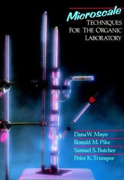 Microscale Techniques for the Organic Laboratory  9780471621928 Front Cover