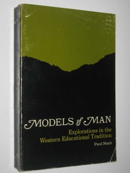 Models of Man Exploration in the Western Educational Tradition