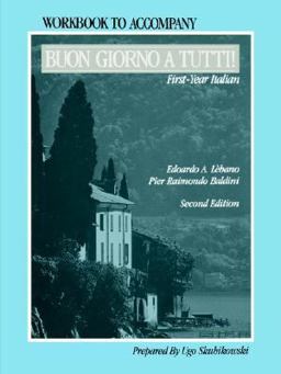 Buon Giorno A Tutti!, Workbook First-Year Italian 2nd 9780471631286 Front Cover