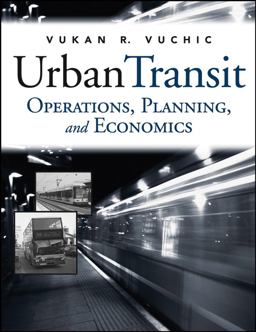 Urban Transit Operations, Planning, and Economics  9780471632658 Front Cover