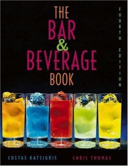 Bar and Beverage Book 4th 9780471647997 Front Cover