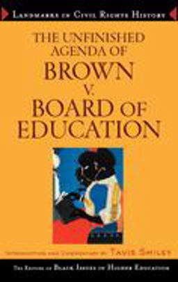Unfinished Agenda of Brown V. Board of Education 11th 9780471649267 Front Cover