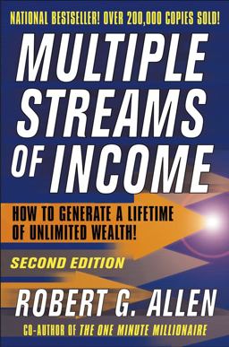 Multiple Streams of Income How to Generate a Lifetime of Unlimited Wealth 2nd 9780471655787 Front Cover
