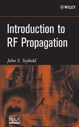 Introduction to RF Propagation  9780471655961 Front Cover