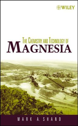 Chemistry and Technology of Magnesia  9780471656036 Front Cover