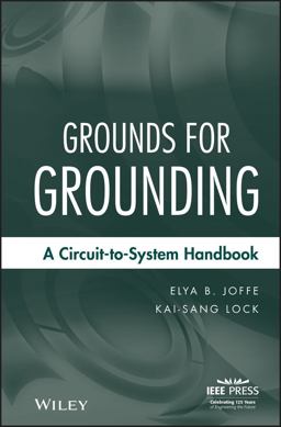 Grounds for Grounding A Circuit to System Handbook  9780471660088 Front Cover