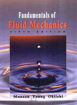 Fundamentals of Fluid Mechanics 5th 9780471675822 Front Cover