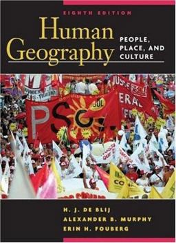 Human Geography People, Place, and Culture 8th 9780471679516 Front Cover