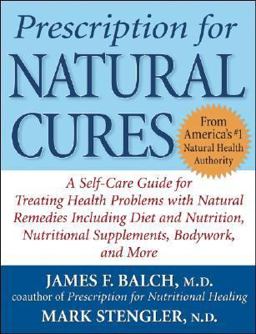 Prescription for Natural Cures