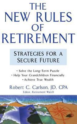The New Rules of Retirement The New Rules of Retirement