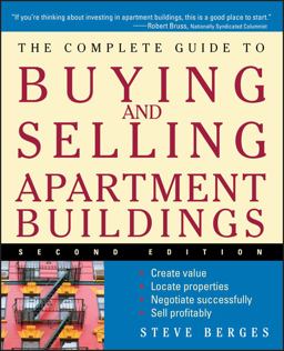 Complete Guide to Buying and Selling Apartment Buildings 2nd 9780471684053 Front Cover