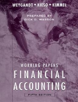 Working Papers to Accompany Financial Accounting