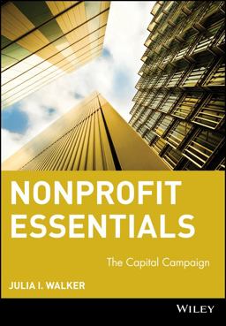 Nonprofit Essentials The Capital Campaign  9780471684299 Front Cover