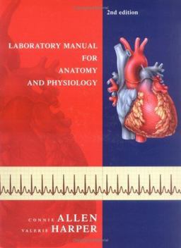 Laboratory Manual for Anatomy and Physiology 2nd 9780471691228 Front Cover