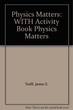 Physics Matters 1st Edition with Activity Book Physics Matters 1st Edition Set